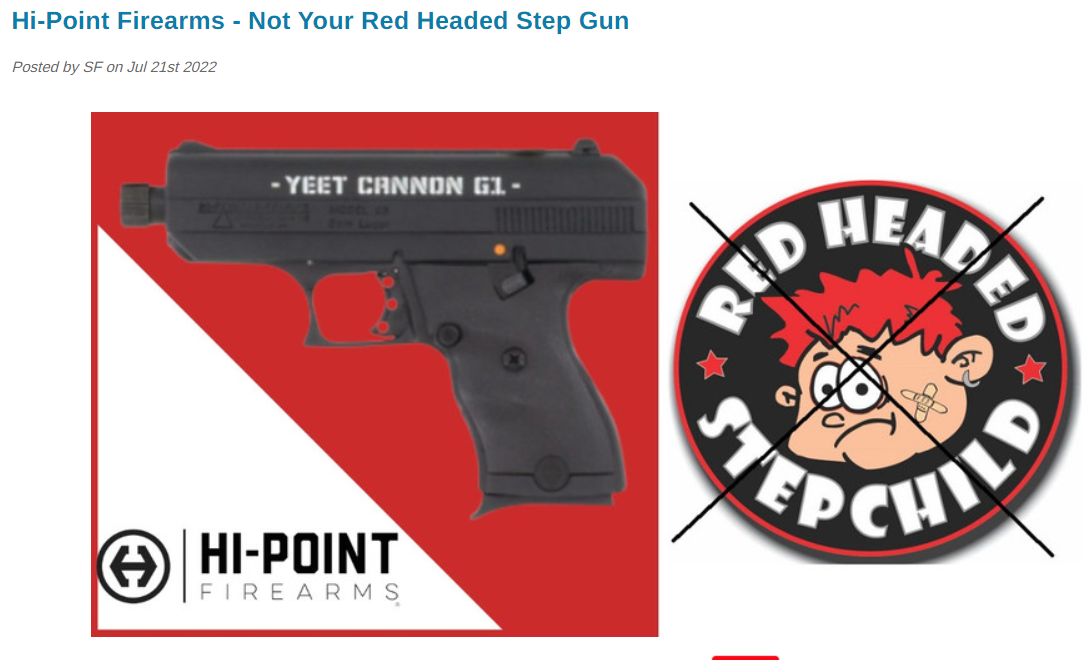 Hi-Point Firearms - Not Your Red Headed Step Gun